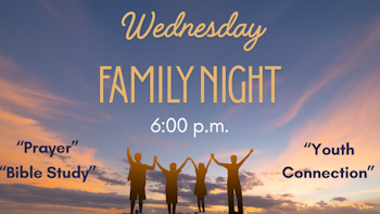 Wednesday Family Night Wednesday Family Night